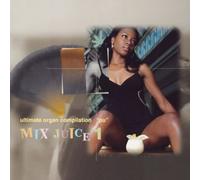 Various - Mix Juice I
