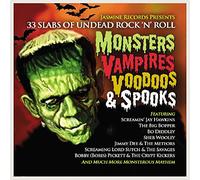 Various - Monster, Vampires, Voodoos & Spooks - 33 Slabs of Undead Rock 'N' Roll
