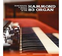 Various - More Soulful & Groovy Sounds Of The Hammond B3 Organ [Vinilo]