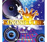 various / mr. pink & dj scaloni - kingshouse vol. 15