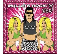 Various - Mullets Rock Too!