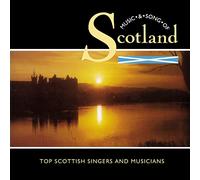 Various Artists - Music And Song Of Scotland - Top Scottish Singers And Music