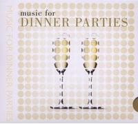 Various Artists - Music for Dinner Parties