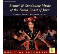 Various - Music of Indonesia, Vol. 5: Betawi and Sundanese Music of Java