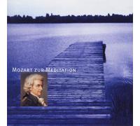 Various - Musik für besinnliche Stunden - Mozart zur Meditation