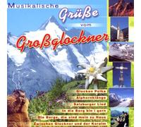 Various - Musikalische Grüße Vom Großglockner
