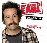 Various - My Name Is Earl:..