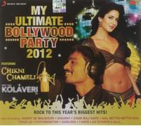 VARIOUS - My Ultimate Bollywood Party 2012