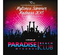 Various - Mykonos Madness Summer 2015