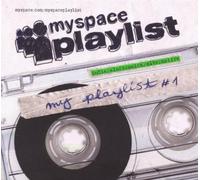 Various - MySpace Playlist Vol.1