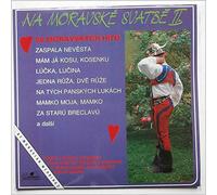 Various - Na Moravske Svatbe, At Moravian Wedding [LP]