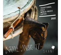 Various - Native Music 17: Traditional, Folk, World Music from Latvia