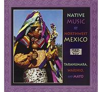 Various - Native Music of Northwest Mexico