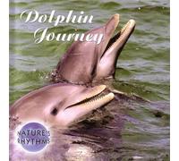 Various - Nature's Rhythms: Dolphin Jour