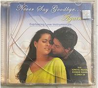 Various - Never Say Good Bye Again ( Everlasting Love Instruments/indian/love/romance/instrumantal/various artists))