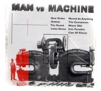 Various (New Order, Orbital, Comateens, Nitzer Ebb...) - Man vs. Machine
