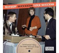Various - Nothin' Succeeds Like Success (Unreleased 60s Pop