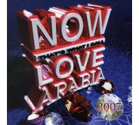 Various - Now Love Arabia 2007