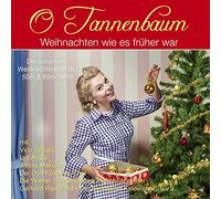 Various - O Tannenbaum - Weihnachten Wie'S Früher War