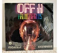 Various - Off II Hallucinations (Psychedelic Underground) (Picture LP)