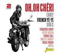 Various - Oh, Oh Cheri - Early French Ye-Ye Girls (2CD)