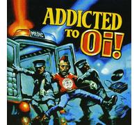 Various Oi! - Addicted to Oi