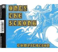 Various - Only the Strong