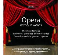 Various - Opéra without words opéra without words - the most famous overtures, preludes, a