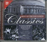Various Orchestras - Best of the Favourite Classics