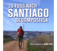 Various - Ost: Zu Fuss Nach Santiago De