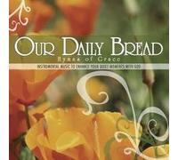 Various - Our Daily Bread