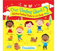 Various - Our Singing School 2 - Foundation Stage CD Set