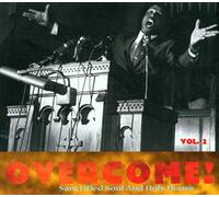 Various - Overcome 2-Sanctified Soul & Holy House