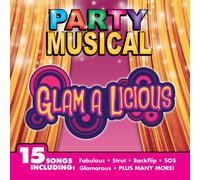 Various - Party Musical: Glam a Licious