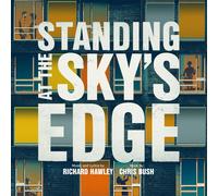 Original Cast of Standing At The Sky's Edge - Standing at the Sky's Edge: A New Musical