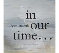 Various Peter Lindroth: In Our Time (CD) (Importación USA)