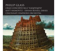 Matt Haimovitz - Philip Glass: Cello Concerto No. 2 'Naqoyqatsi'