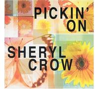 Various - Pickin on Sheryl Crow