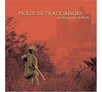 Various - Pickin on Trace Adkins: a Blue