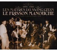 Various - Platinum Collection : Les Maîtres du Swing Gitan : Le Frisson Manouche 1935-1960 (Coffret 3 CD)