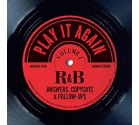 Various - Play It Again - R&B Answers, Copycats & Follow-Ups, Vol. 1