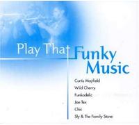 Various - Play That Funky Music