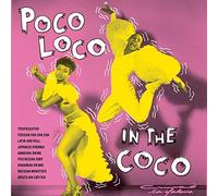 Various - Poco Loco In The Coco [Vinilo]