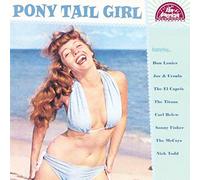 Various Artists - Pony Tail Girl