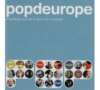 Various - Popdeurope-Migrating Sounds in and Out of Europe [Import]
