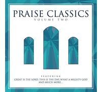 Various - Praise Classics 2
