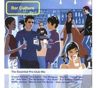 Various [Pre-Club Mix] - Bar Culture:the Essential Mix