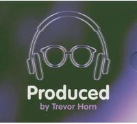 Various - Produced By Trevor Horn