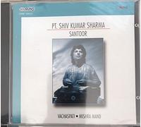 Various - PT. SHIV KUMAR SHARMA SANTOOR (RAGA VACHASPATI & MISHRA MAND)