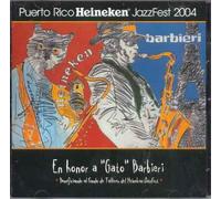 Various - Puerto Rico Heineken JazzFest 2004, Honor a Gato Barbieri (UK Import)